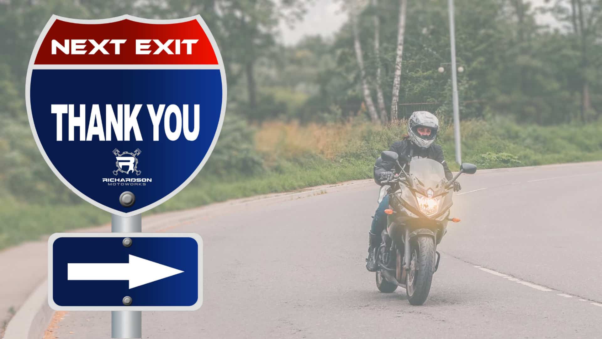 Graphic with a road sign that says Thank You and an image of a motorcycle rider